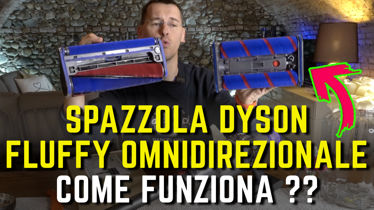 DYSON Spazzola FLUFFY OMNIDIREZIONALE con doppio rullo COME FUNZIONA ? –  Recensioni per Scegliere \u0026 Travel